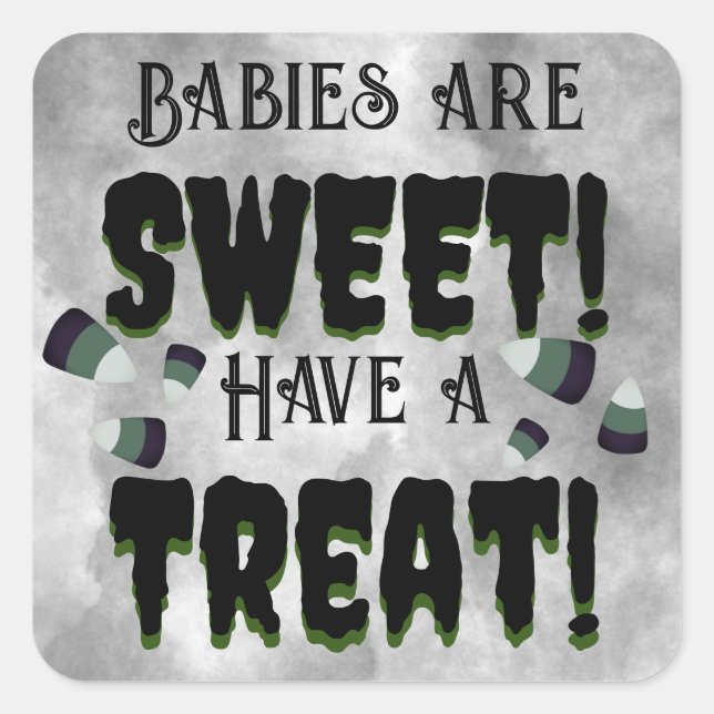Sticker Carré Les bébés sont doux ! Faites-vous plaisir ! (Devant)