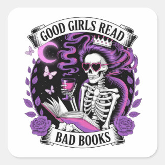 Sticker Carré Les Bonnes Filles Lisent Les Mauvais Livres