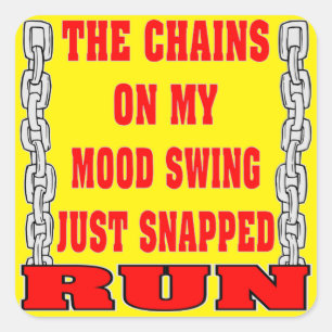 Sticker Carré Les Chaînes De Mon Humeur Qui Chantent Juste Snaps