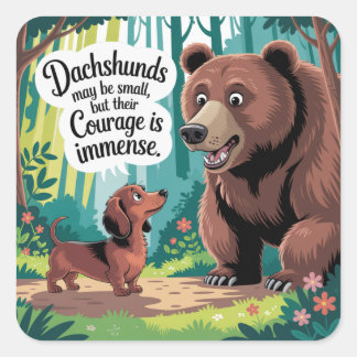 Sticker Carré Les Dachshunds peuvent être petits