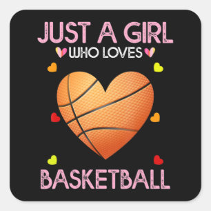 Sticker Carré Les Femmes Amateurs De Basket-Ball Don Juste Une F