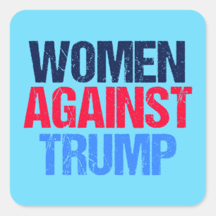 Sticker Carré Les femmes contre Trump