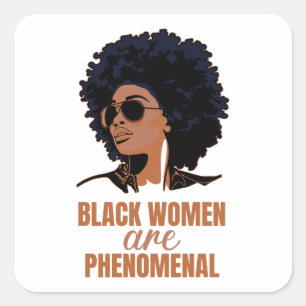 Sticker Carré Les femmes noires sont phénoménales