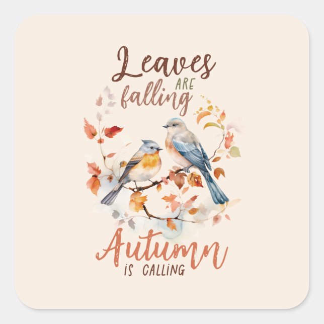 Sticker Carré Les feuilles tombent, l'automne appelle (Devant)
