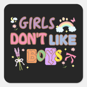 Sticker Carré Les filles n'aiment pas les garçons