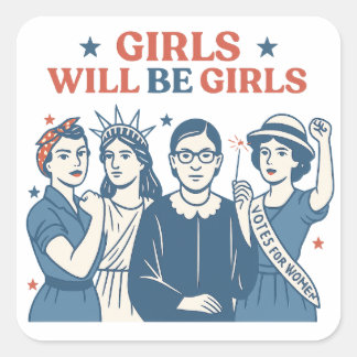 Sticker Carré Les filles seront féministes patriotiques pour le 