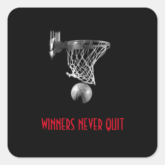 Sticker Carré Les Gagnants N'Ont Jamais Quitté Le Basket