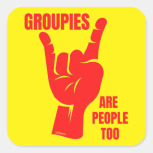 Sticker Carré LES GROUPES SONT DES PERSONNES TROP drôles fan de