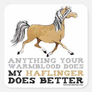 Sticker Carré Les Haflingers le font mieux