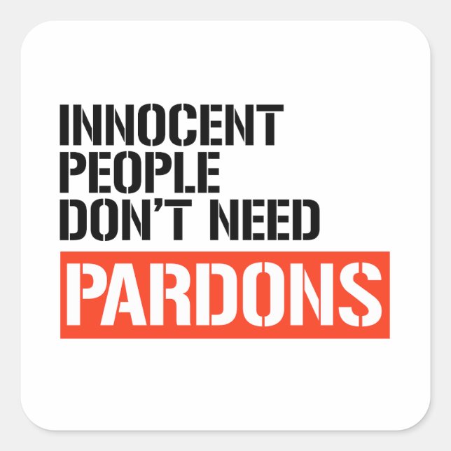 Sticker Carré Les innocents n'ont pas besoin de pardon (Devant)
