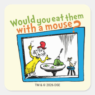 Sticker Carré Les mangeriez-vous avec une souris?