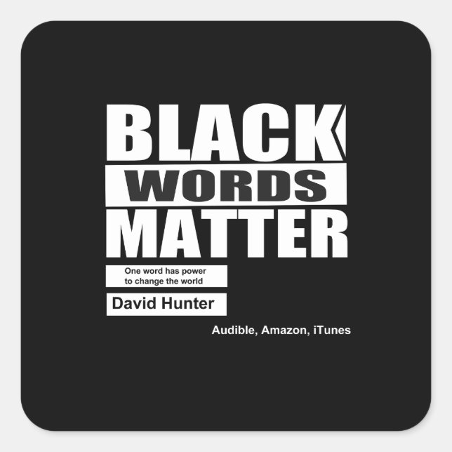 Sticker Carré Les mots noirs afro-américains comptent (Devant)