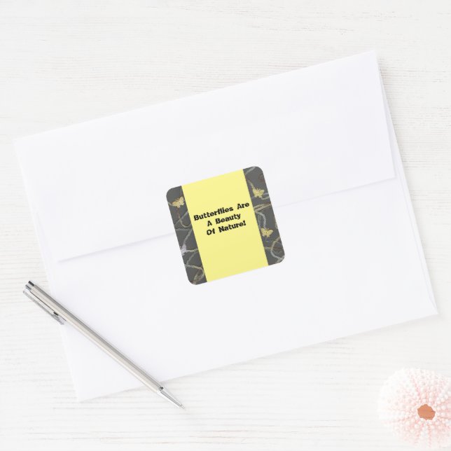 Sticker Carré Les Papillons Sont Une Beauté (Enveloppe)