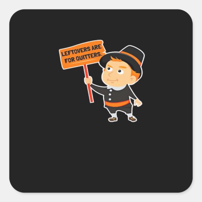 Sticker Carré Les Restes Sont Pour Quitters Thanksgiving Classic (Devant)