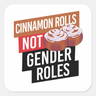 Sticker Carré Les rôles de Cinnamon ne sont pas ceux de genre