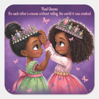 Sticker Carré Les vraies reines