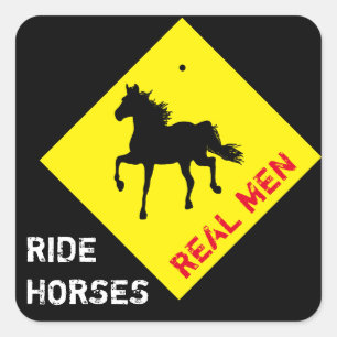 Sticker Carré Les vrais hommes chevauchent des chevaux et fête d