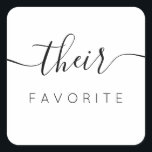 Sticker Carré Leur Calligraphie Moderne Favorite Favoriser<br><div class="desc">Leur Sticker préféré Favor avec calligraphie moderne pour Mariage Welcome Bag. Le design comprend une disposition de texte de script de style moderne. Pour effectuer des modifications avancées,  sélectionnez l'option "Cliquez pour customiser plus loin" sous Personnaliser ce modèle.</div>