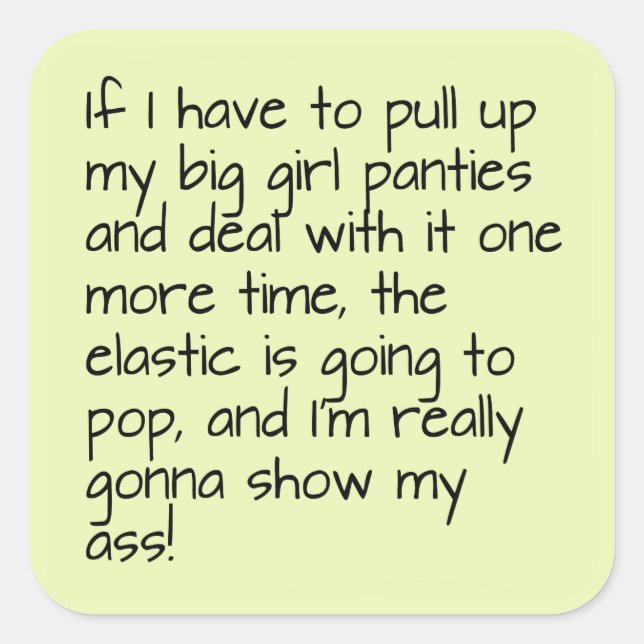 Sticker Carré Lime Green Met Grosse Fille Culotte Word Dit (Devant)