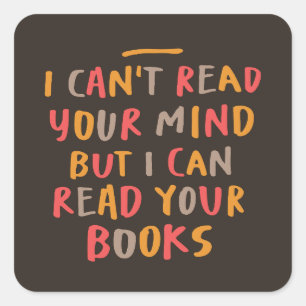 Sticker Carré Lire des livres Mind Reader amusant