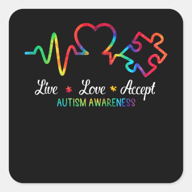 Sticker Carré Live Love Accepter Sensibilisation sur l'autisme T (Devant)