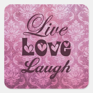 Sticker Carré Live Love Laugh Pink Damask Pattern