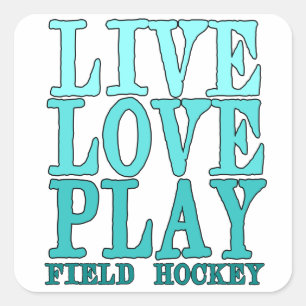 Sticker Carré Live, Love, Play - Hockey sur gazon