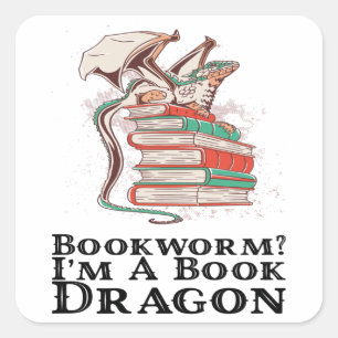 Sticker Carré Livres - Bouquineur ? Je suis un dragon de livre