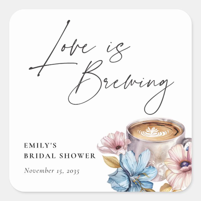 Sticker Carré Love is Brewing Floral Bridal Shower (Devant)