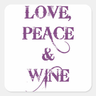 Sticker Carré Love Peace Wine