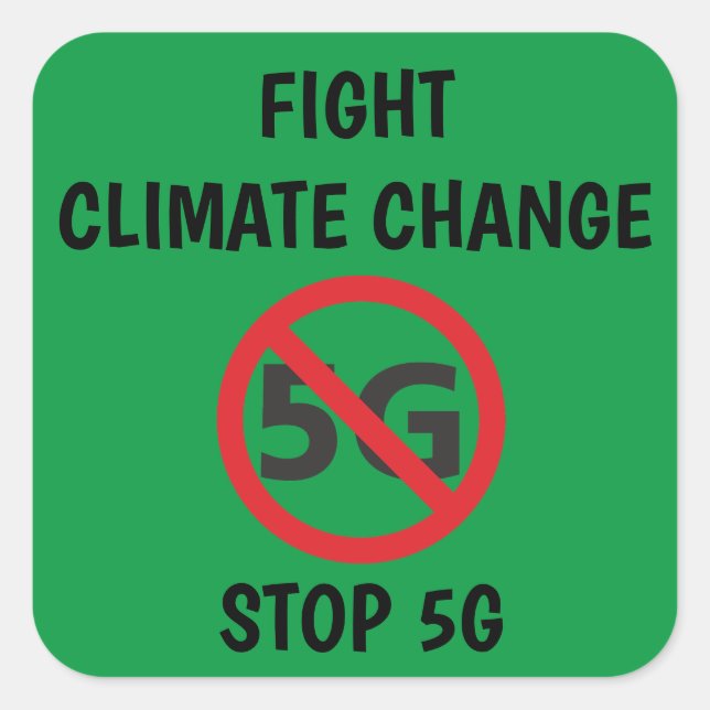 Sticker Carré Lutter contre le changement climatique, Stop 5G (Devant)