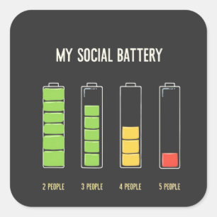 Sticker Carré Ma batterie sociale introvertit l'Humour social