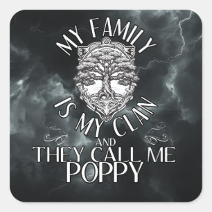 Sticker Carré Ma famille est mon clan et ils m'appellent Poppy