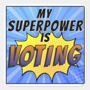 Sticker Carré Ma superpuissance vote