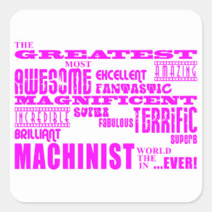 Sticker Carré Machinistes fillettes : Le plus grand machiniste r