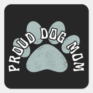 STICKER CARRÉ MAMAN DE CHIEN FIÈRE