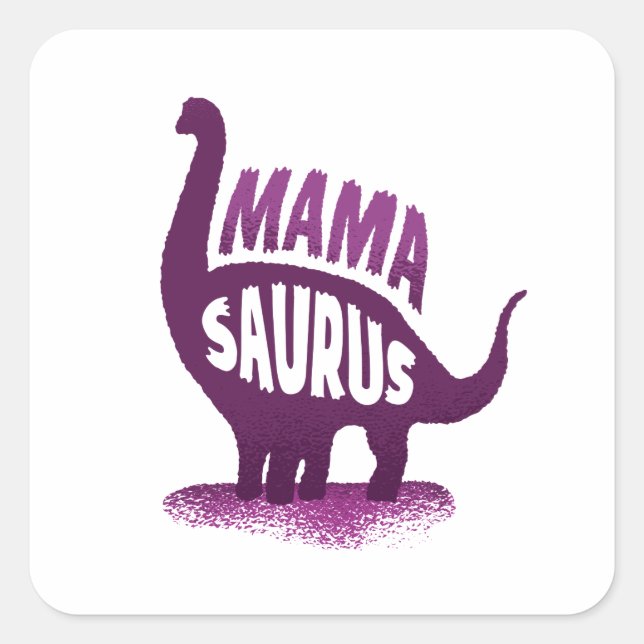 Sticker Carré Maman dinosaure - Mamasaurus (Devant)