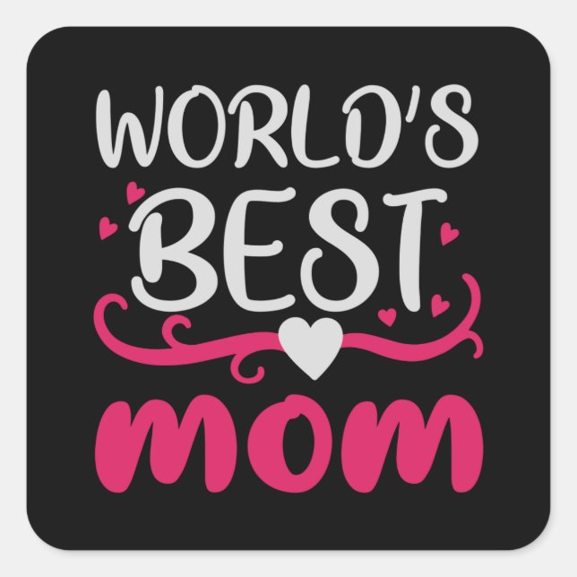 Sticker Carré Maman - Meilleure maman du monde (Devant)