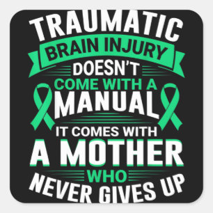 Sticker Carré Maman Traumatic Brain Injury Awareness TBI Mother 