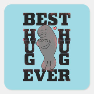Sticker Carré Manatee - Meilleur Hug Jamais - Hug - Conception A