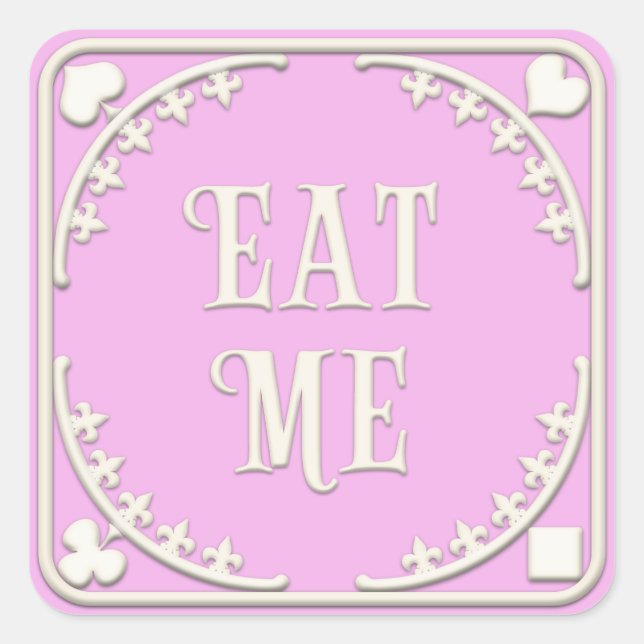 Sticker Carré "Mange-moi" Wonderland Tea Party Enticing Pink (Devant)