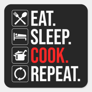 Sticker Carré Manger. Dormir. Cook. Recommencer