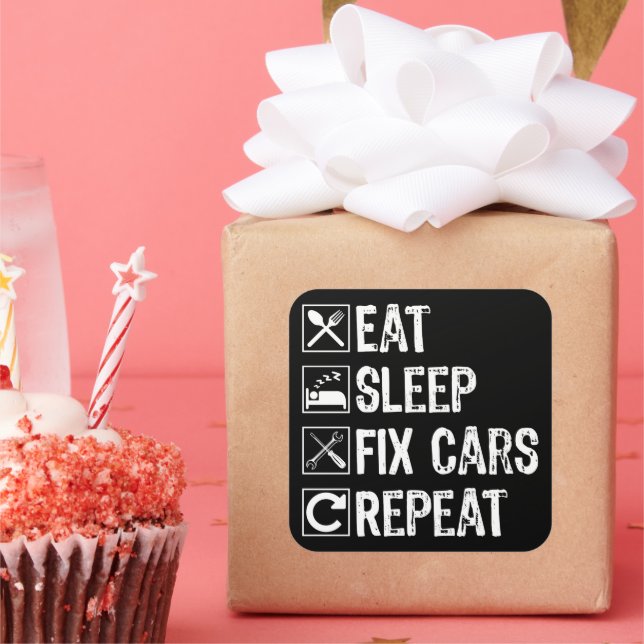 Sticker Carré Mangez le sommeil Fixer les voitures Répéter Funny (Fête)