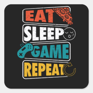 Sticker Carré Mangez un jeu de sommeil Répétez un cadeau de je
