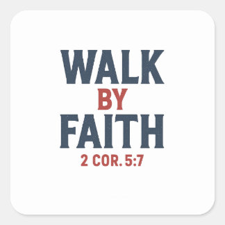 Sticker Carré Marcher par la foi 