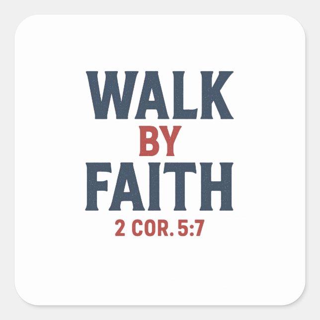 Sticker Carré Marcher par la foi  (Devant)