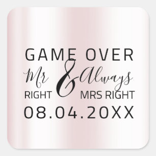 Sticker Carré Mariage Rose M. Right Toujours Mme Bon Jeu
