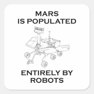 Sticker Carré Mars Est Complètement Peuplé Par Des Robots