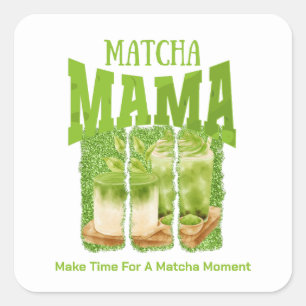Sticker Carré MATCHA MAMA Green Tea Parties scintillant Mom Gift