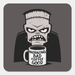Sticker Carré Matin Mauvais Café Bon Monstre Réanimé